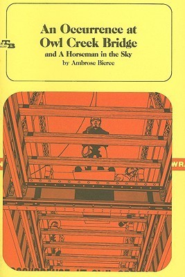 A Horseman in the Sky / An Occurrence at Owl Creek Bridge book cover
