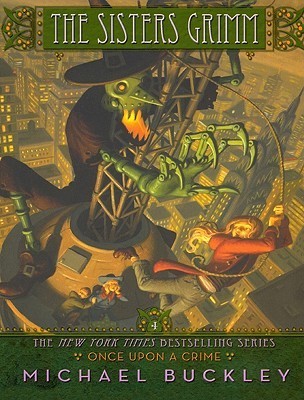 Once Upon a Crime (The Sisters Grimm, #4)
