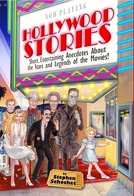 Hollywood Stories: Short, Entertaining Anecdotes about the Stars and ...