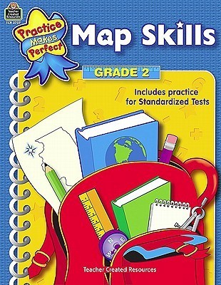 Map Skills Grade 2: Grade 2 (Practice Makes Perfect by Mary Teacher ...