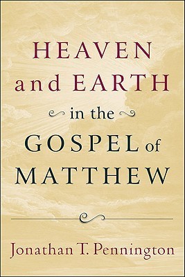 Heaven and Earth in the Gospel of Matthew book cover