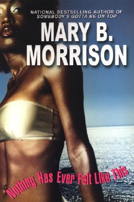 Nothing Has Ever Felt Like This book cover
