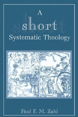 A Short Systematic Theology book cover