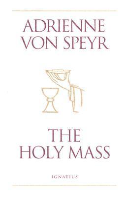 The Holy Mass