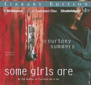 Some Girls Are