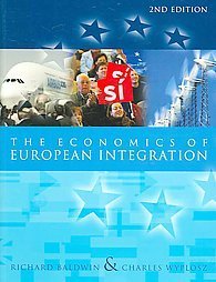 The Economics of European Integration by Richard Baldwin | Goodreads