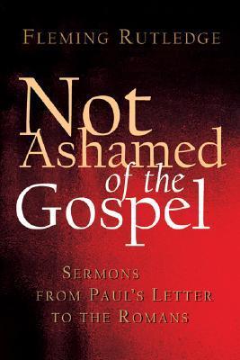 Not Ashamed of the Gospel book cover
