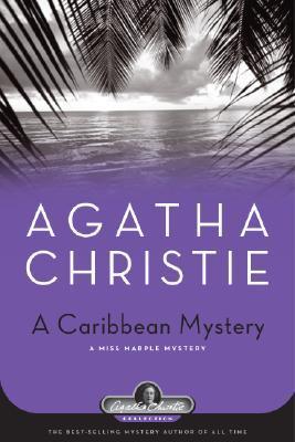 A Caribbean Mystery (Miss Marple, #10)