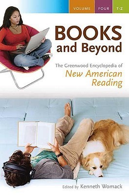 Books and Beyond [4 volumes]: The Greenwood Encyclopedia of New ...