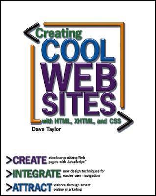 Creating Cool Web Sites with HTML, XHTML, and CSS book cover