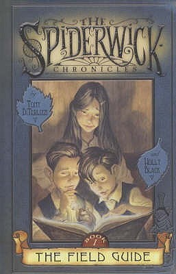The Field Guide (The Spiderwick Chronicles, #1)