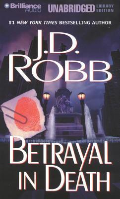 Betrayal in Death (In Death, #12)