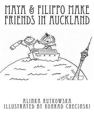 Maya & Filippo Make Friends in Auckland book cover