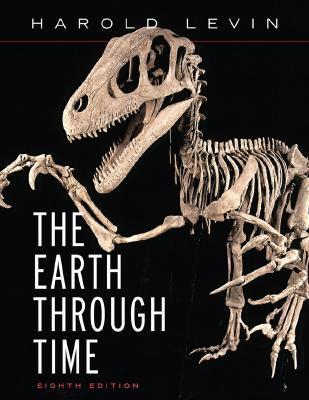 THE EARTH THROUGH TIME 第10版 The Earth Through Time by Harold L. Levin | Goodreads