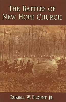 The Battles of New Hope Church