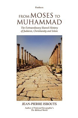 From Moses to Muhammad book cover