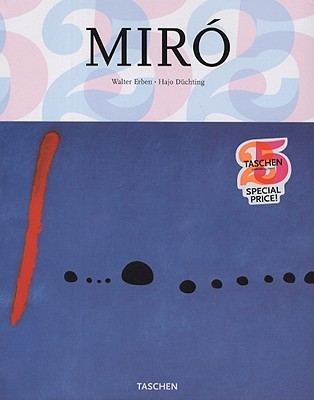 JOAN MIRO Walter Erben Taschen ジョアン・ミロ Miro (Taschen 25th Anniversary): Erben, Walter, Duchting
