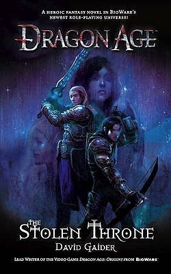 The Stolen Throne (Dragon Age, #1)