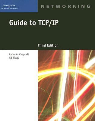 Guide to TCP/IP by Laura A. Chappell | Goodreads