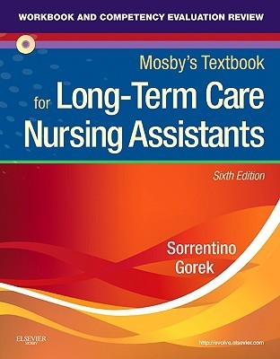 Workbook and Competency Evaluation Review for Mosby's Textbook for Long ...