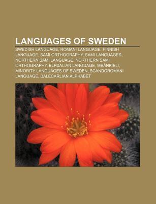 Languages of Sweden: Swedish Language, Romani Language, Finnish