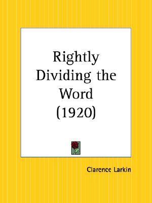 Rightly Dividing the Word