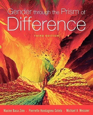 Gender Through the Prism of Difference by Maxine Baca Zinn | Goodreads