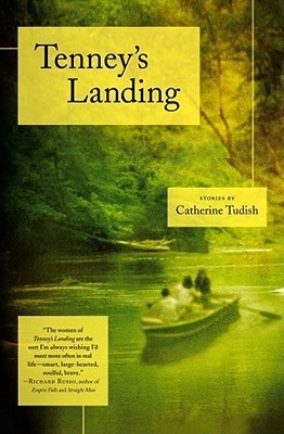 Tenney's Landing: Stories