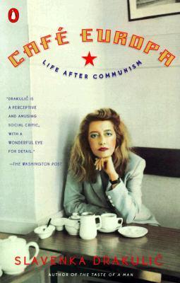 Cover of Café Europa: Life After Communism