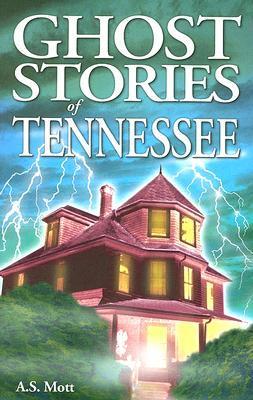 Ghost Stories of Tennessee book cover
