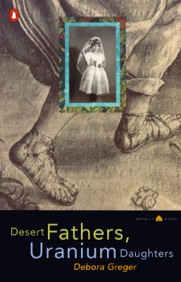 Desert Fathers, Uranium Daughters book cover