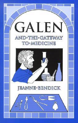 Galen and the Gateway to Medicine cover