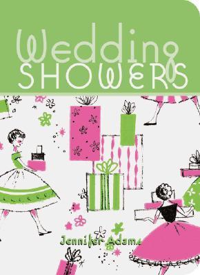Wedding Showers by Jennifer Adams | Goodreads