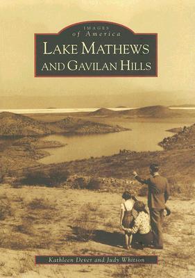 Lake Mathews and Gavilan Hills book cover