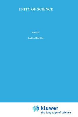 Unity of Science (Synthese Library, 109) by Robert L. Causey | Goodreads
