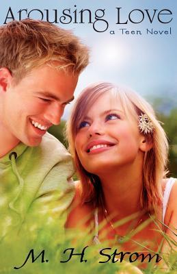 Arousing Love