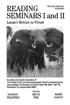 Reading Seminars I and II: Lacan's Return to Freud