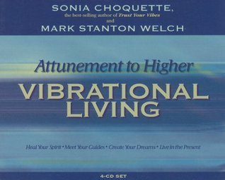 Attunement to Higher Vibrational Living book cover