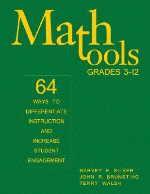 Math Tools, Grades 3-12: 64 Ways to Differentiate Instruction and ...