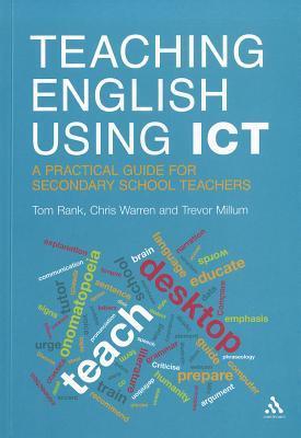 Teaching English Using ICT: A Practical Guide for Secondary School ...