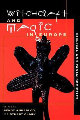 Witchcraft and Magic in Europe book cover 1