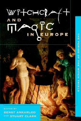 Witchcraft and Magic in Europe book cover