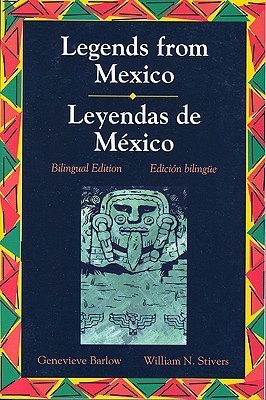 Legends Series: Legends from Mexico/Leyendas de Mexico (Bilingual ...