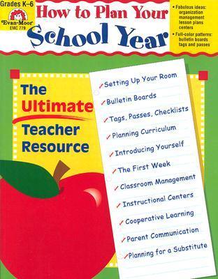 How To Plan Your School Year by Evan Moor | Goodreads