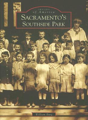 Sacramento's Southside Park book cover