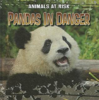 Pandas in Danger (Animals at Risk) by Michael Portman | Goodreads