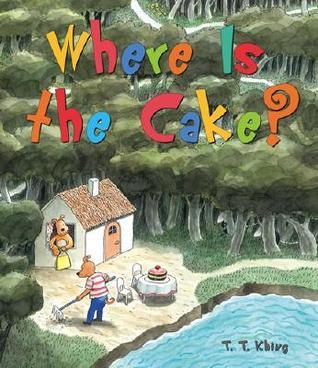 Where Is the Cake? book cover
