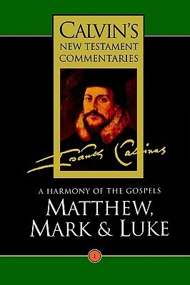 Calvin's New Testament Commentaries book cover 1