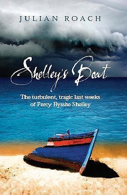 shelley-s-boat-by-julian-roach-goodreads