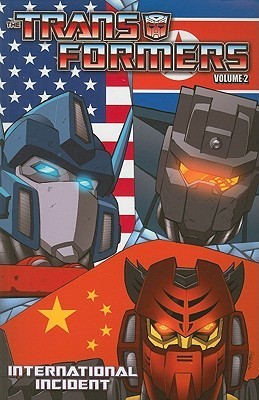 Transformers Volume 2: International Incident